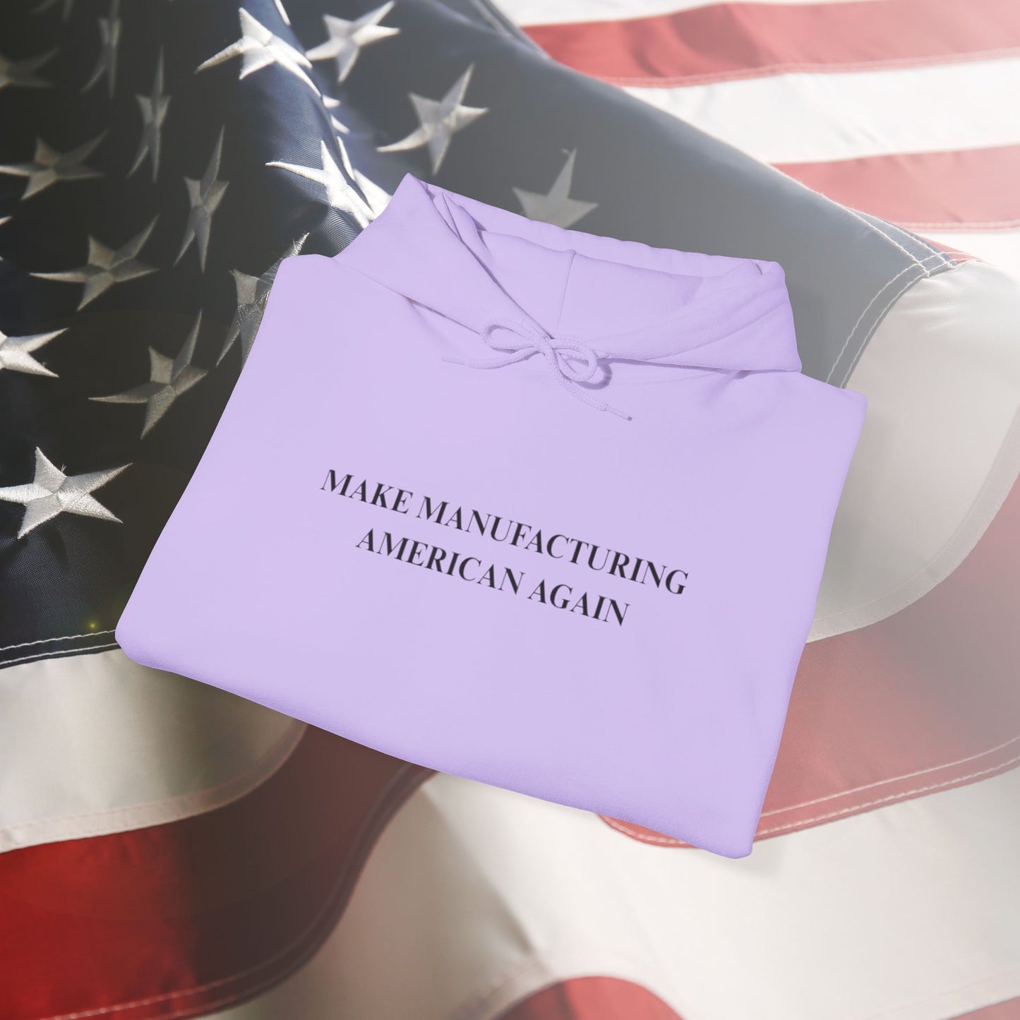 Make Manufacturing American Again - Unisex Hoodie